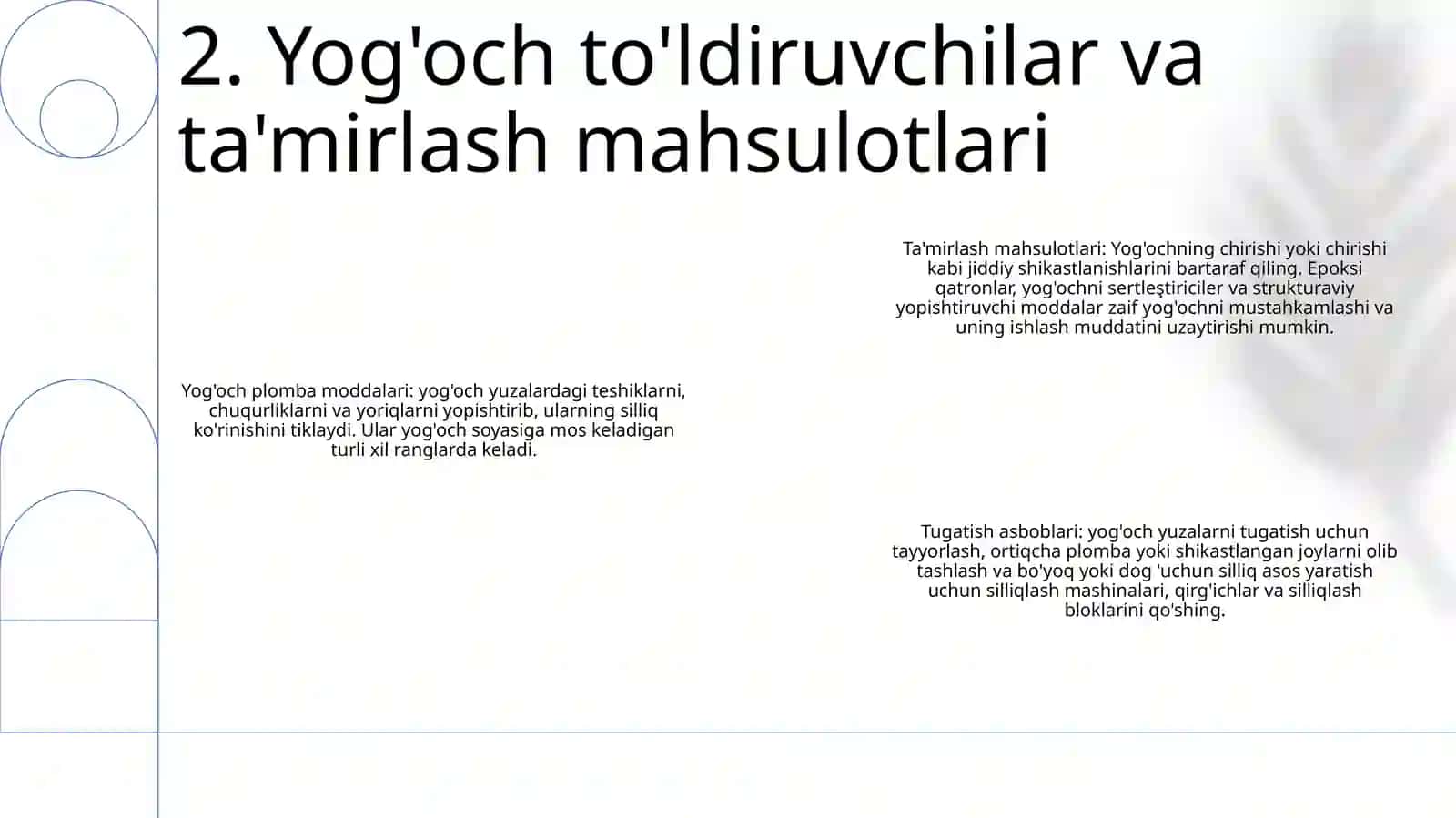 YogʻOch Materiallariga Pardoz Berish Va Pardozlovchi Asboblar 3