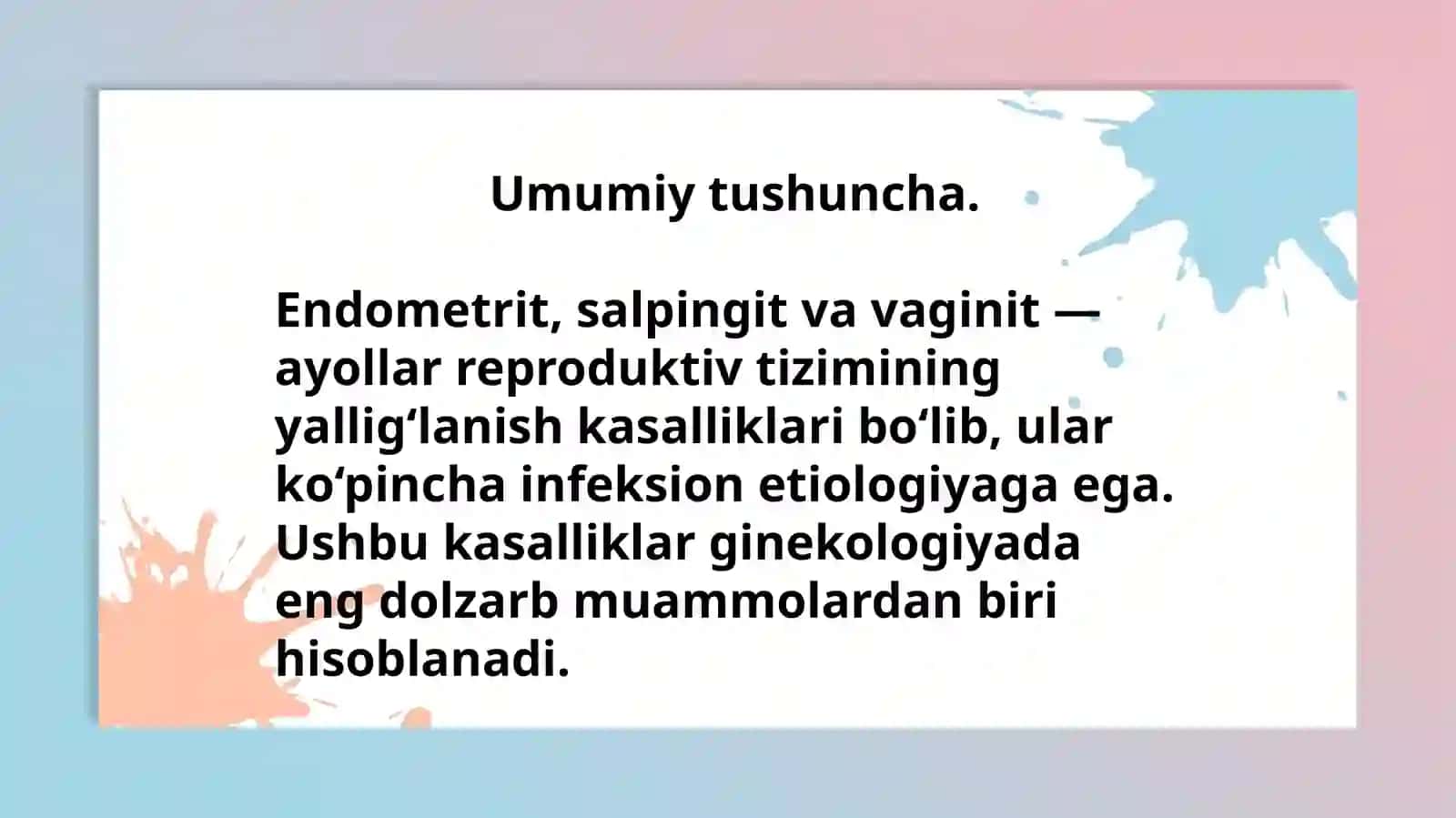 Endometrit, Salpingit va Vaginit 3