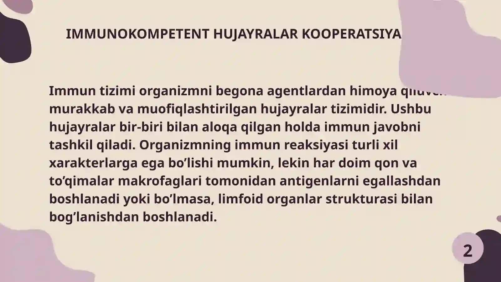 IMMUNOKOMPETENT HUJAYRALARNING KOPRERATSION XOSSALARI (XUSUSIYATLARI) 3