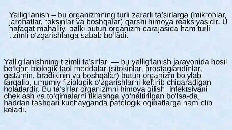 Yallig'lanishni tizimli tasirlari. Hujayradan tashqari matriks va hujayra-matriks o'zaro tasiri. 3
