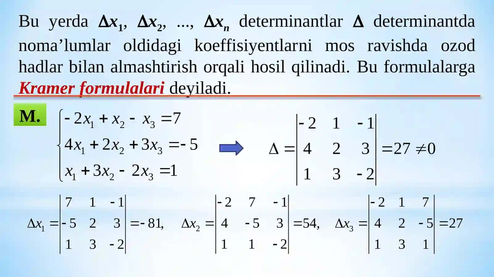 ChIZIQLI TENGLAMALAR SISTEMASINI YECHISHNING KRAMER VA MATRITSALAR USULI 3