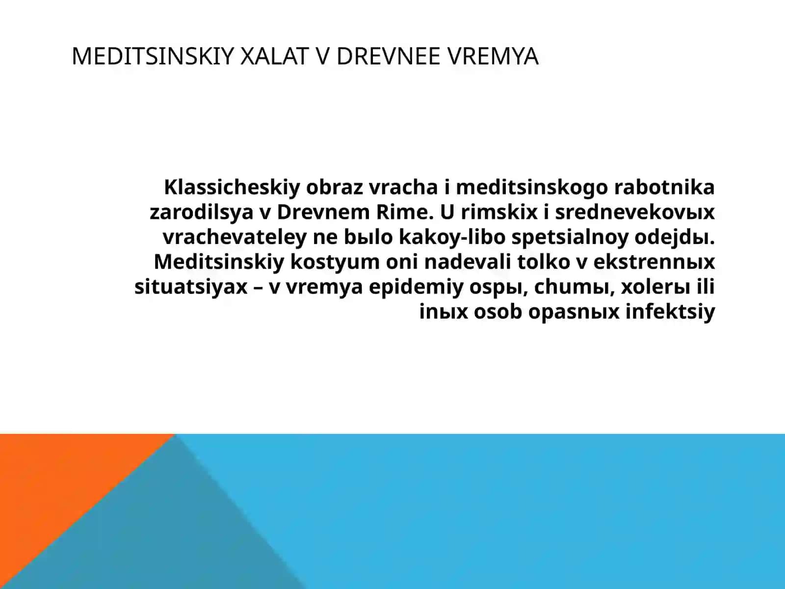 Tibbiy xalat paydo bo'lish tarixi (1-variant) 3