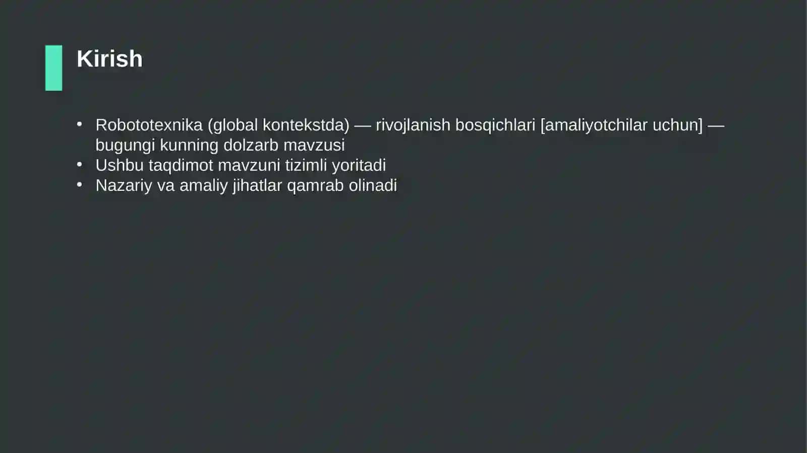 Robototexnika (global kontekstda) — rivojlanish bosqichlari [amaliyotchilar uchun] 3