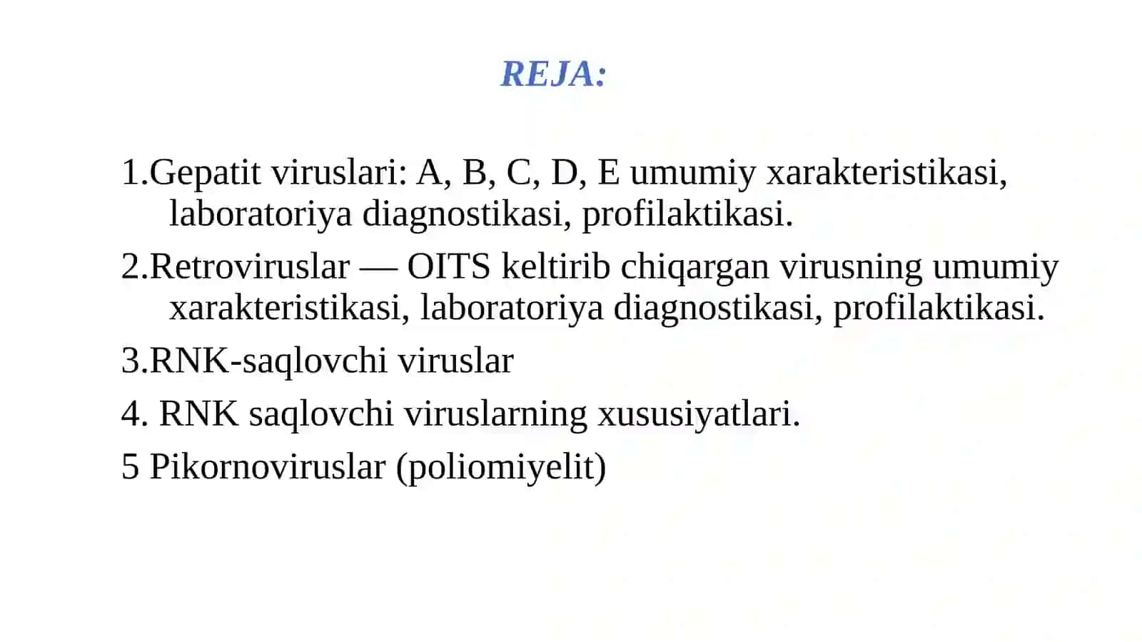 GepatitviruslariretroviruslarPikornoviruslar 3