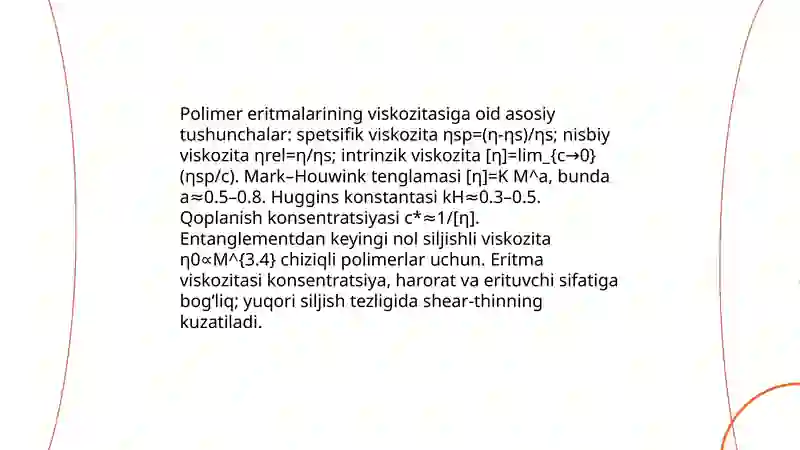 Polimer eritmalarining xossalari 3