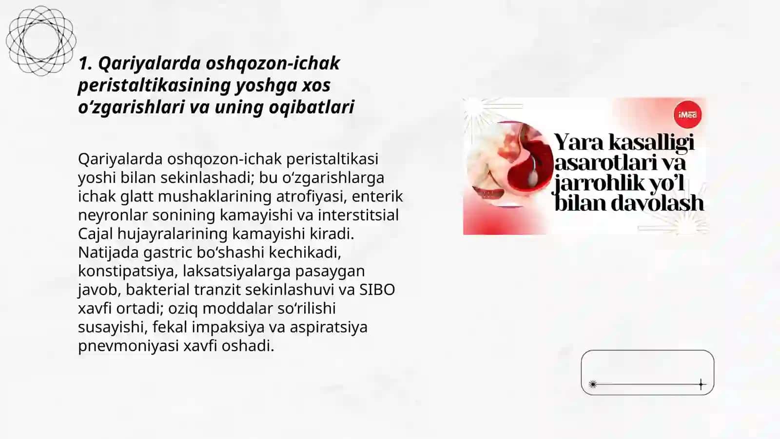 Geriatriya. Qariyalarda oshqozon-ichak trakti kasalliklari va siydik ajratish tizimi kasalliklarining qariyalarda kuzatilishi va muammolari 3