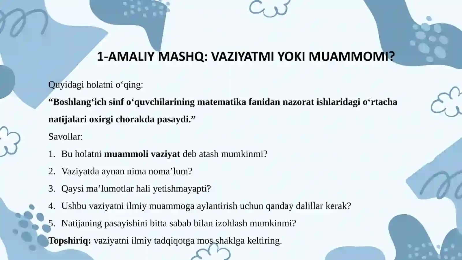 Kasbiy faoliyatda muammolarni tahlil va sintez asosida hal qilish 3
