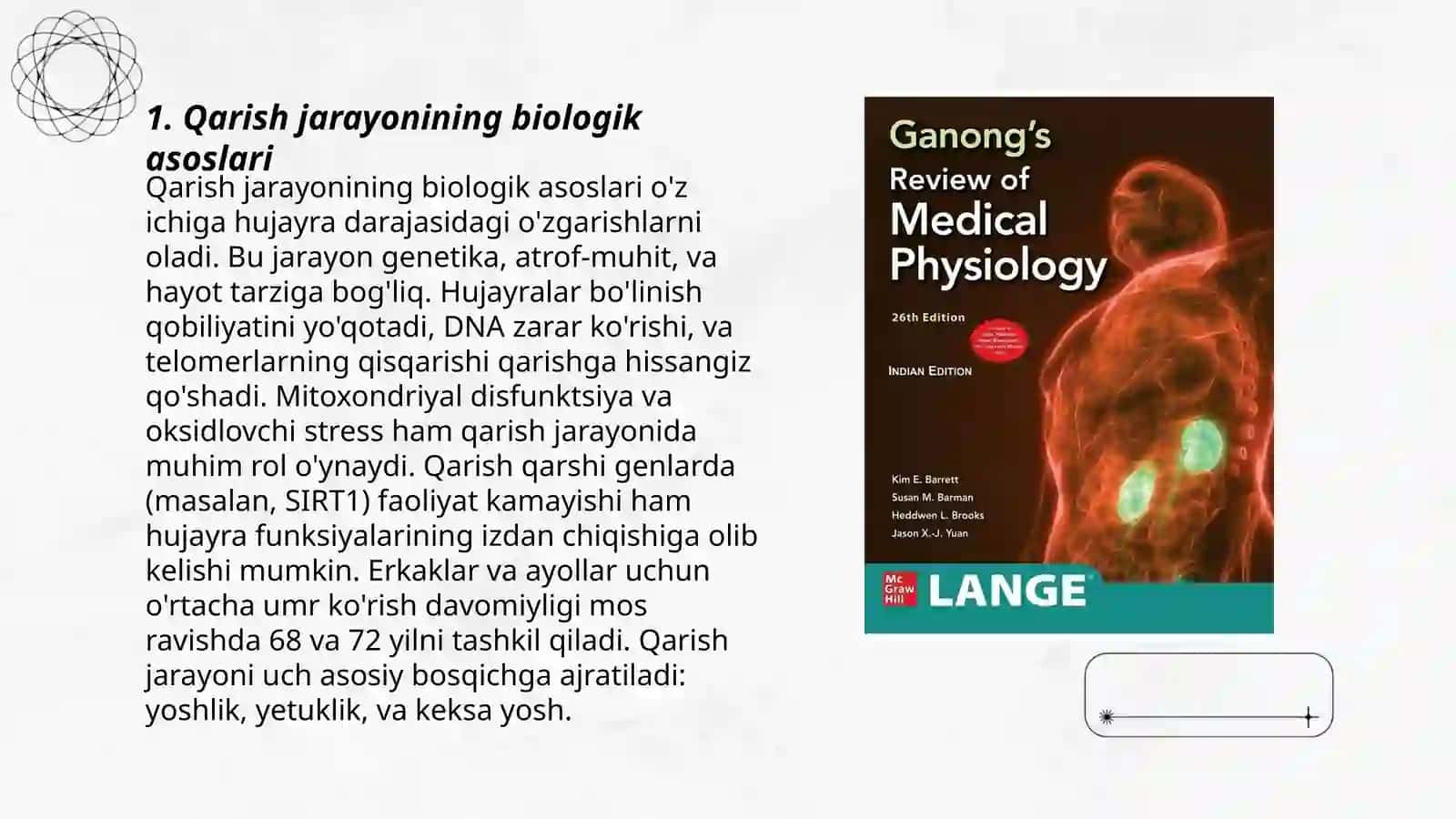 Qarish jarayonining kechishi va davriyligi Qarish jarayonida anatomik va fiziologik o'zgarishlar 3