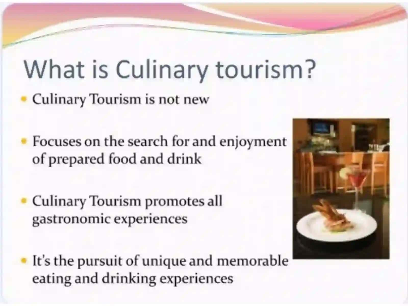 Gastronomiya turizmi, Culinary tourism 3