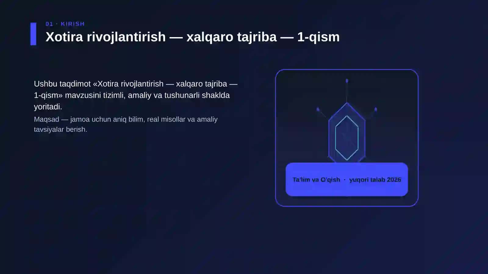 Xotira rivojlantirish — xalqaro tajriba — 1-qism 3