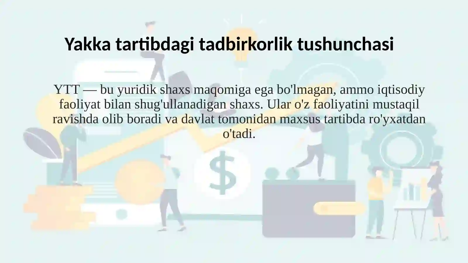 Yakka tartibdagi tadbirkorlarning daromadlariga soliq solishning o'ziga xos xususiyatlari 3
