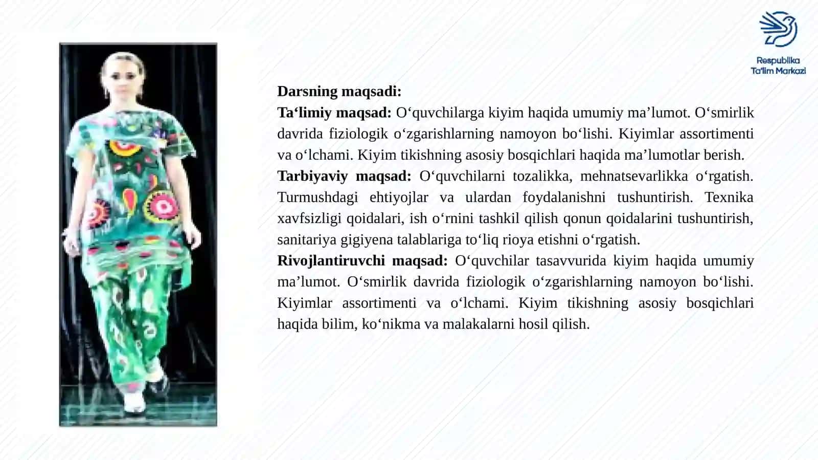 7-sinf Texnologiya Tikiladigan kiyim haqida umumiy ma'lumot dars taqdimot 3