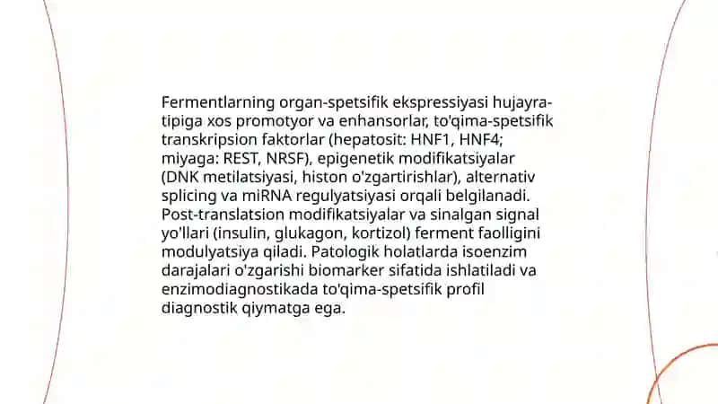 Organospetsifik fermentlar, ularning roli. Enzimopatologiya, enzimodiagnostika 4