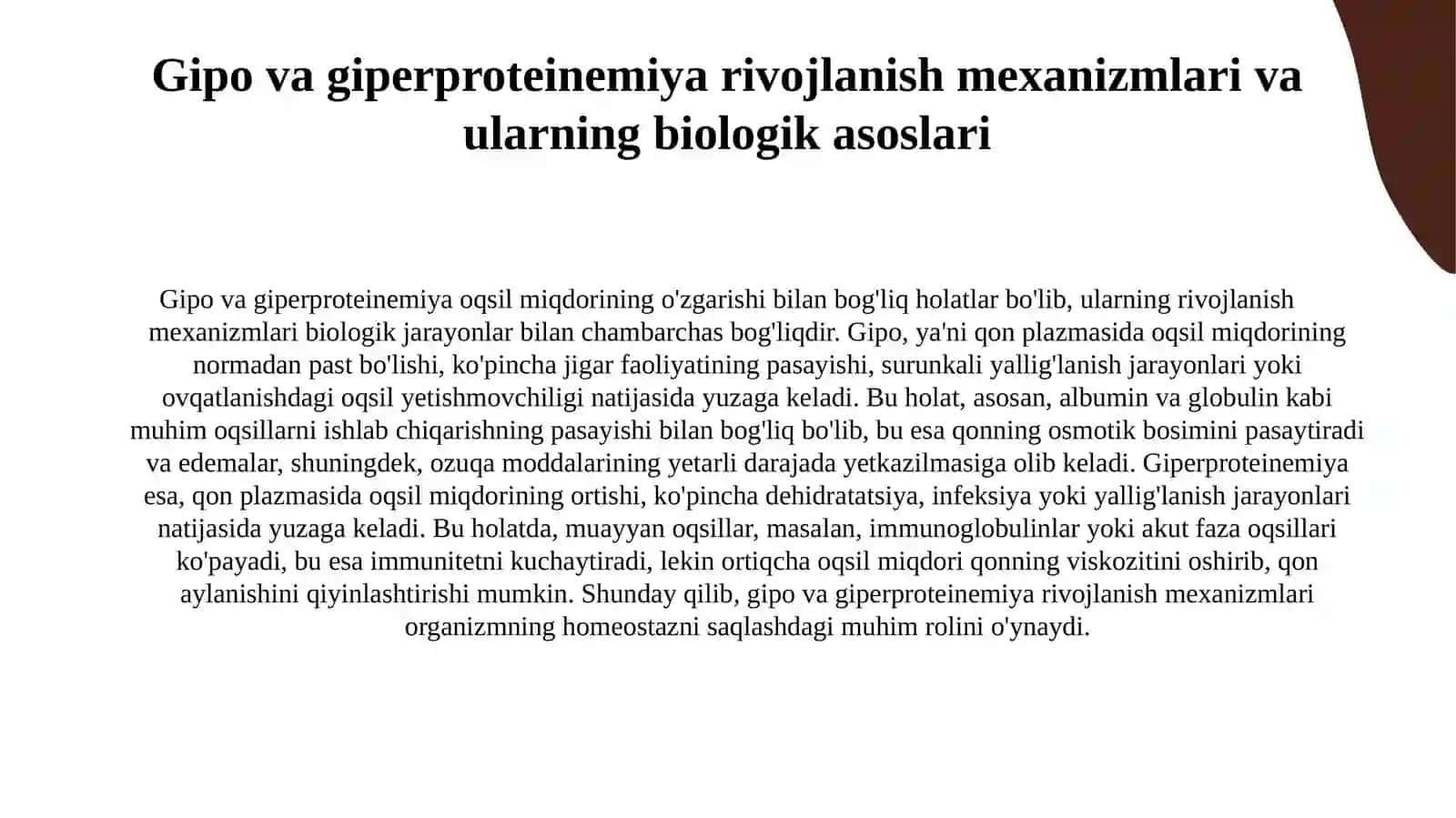 Qondaoqsilmiqdoriningo'zgarishi.GipovaGiperproteinemiya,sabablari,rivojlanishmexanizmlari,asoratlari 4