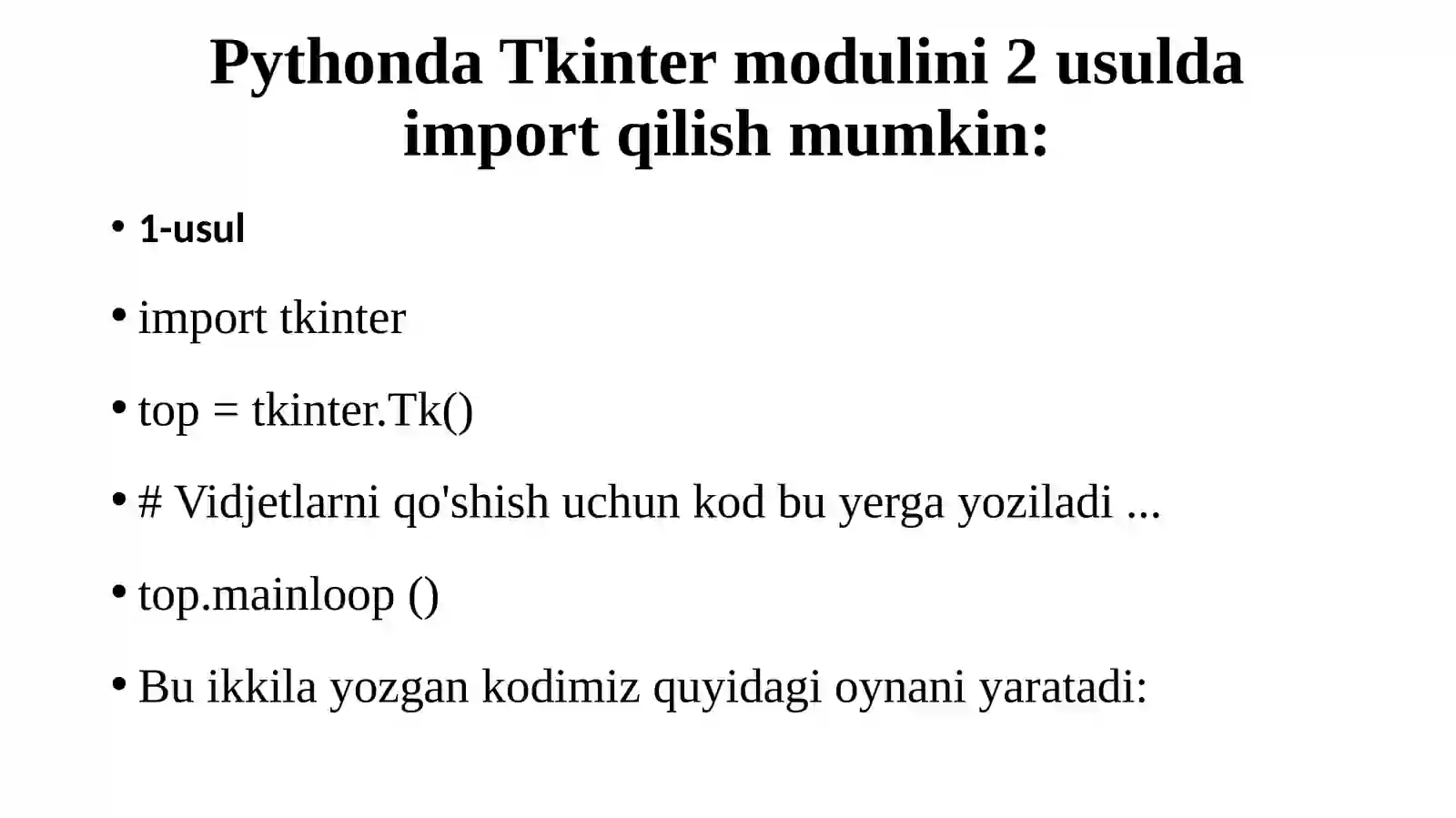 Tkinter yordamida grafik interfeys yaratish 4