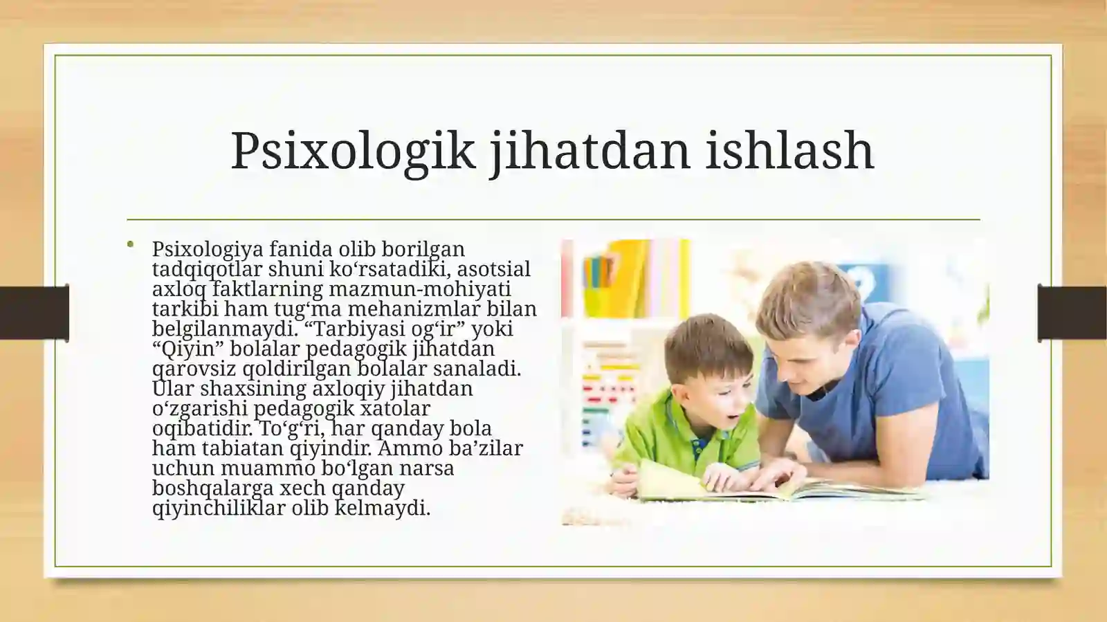 “TARBIYASI QIYIN”BOLALAR BILAN ISHLASHNING PSIXOLOGIK ASOSLARI 4