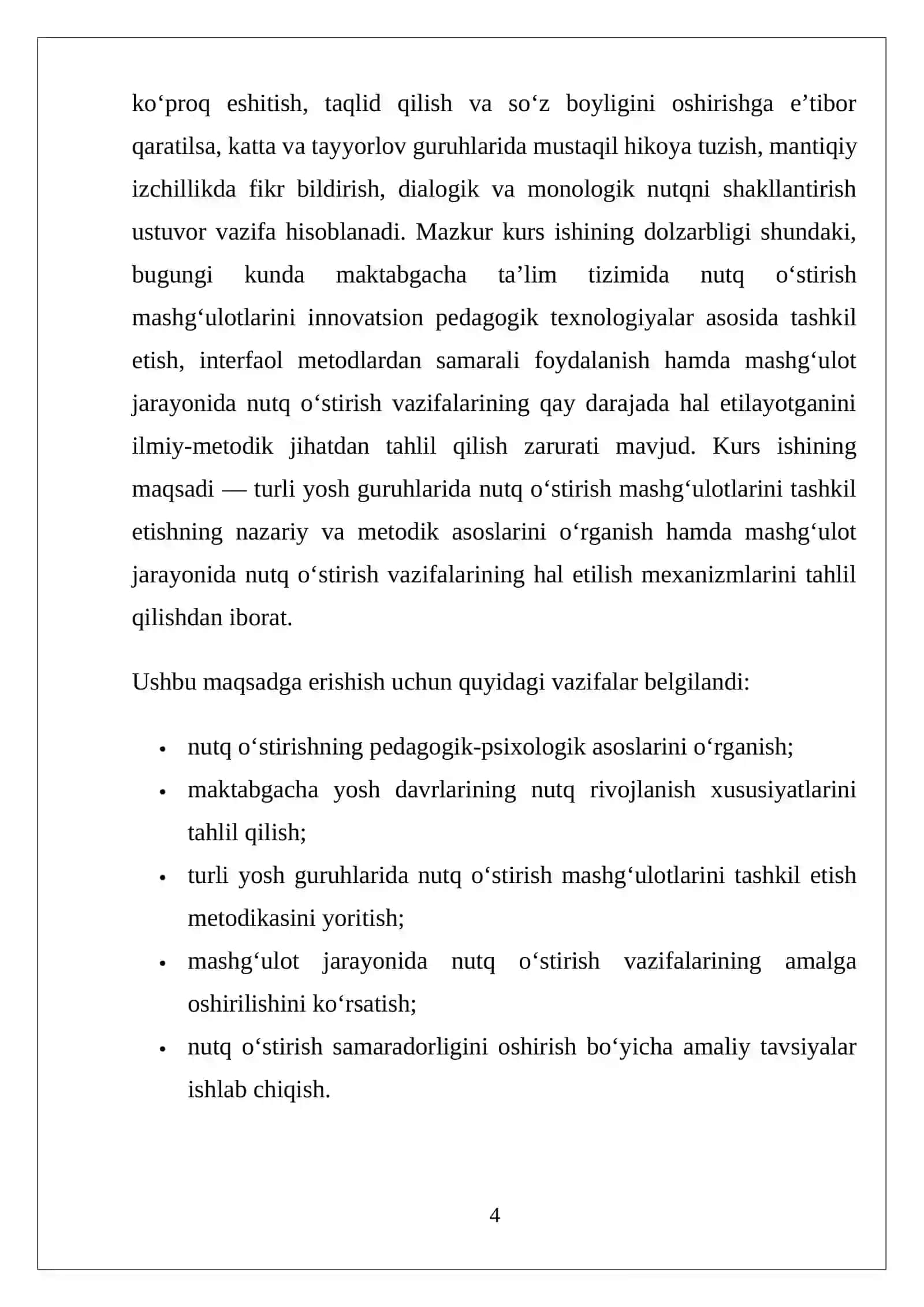 Mavzu: Turli yosh guruhlarida nutq oʻstirish mashgʻulotlarini tashkil etish va mashgʻulotlarda nutq oʻstirish vazifalarining hal etilishi 4