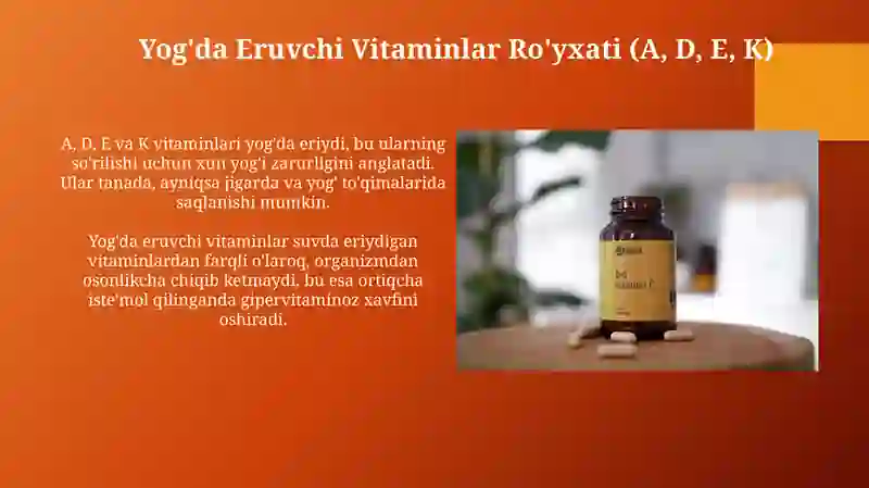 Vitaminlar: Ta'rifi, Tasnifi va Yog'da Eruvchi Vitaminlar 4