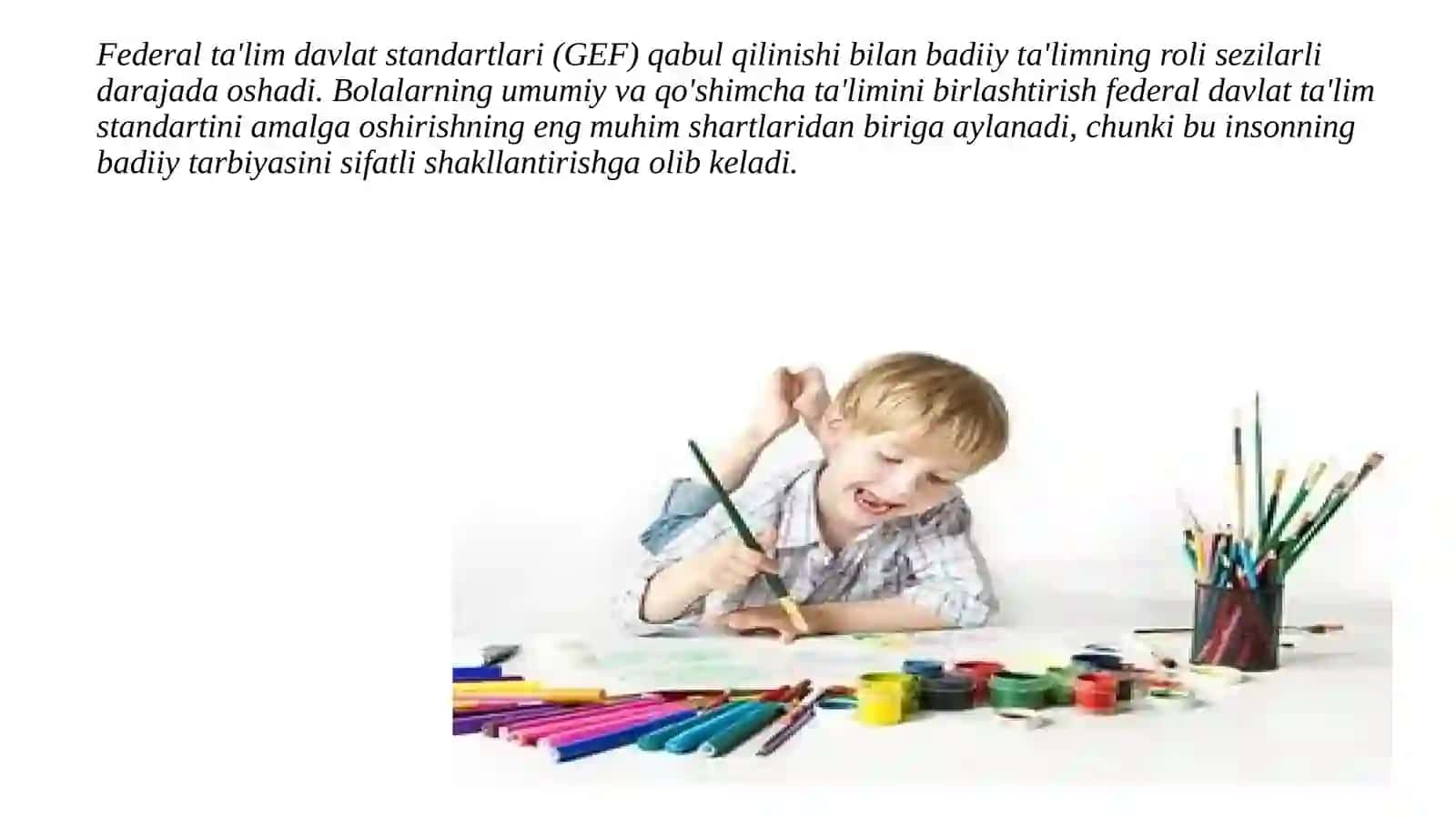 Maktabgachayoshdagibolalarnitasviriyqobilyativaijodkorliginirivojlantirish 4