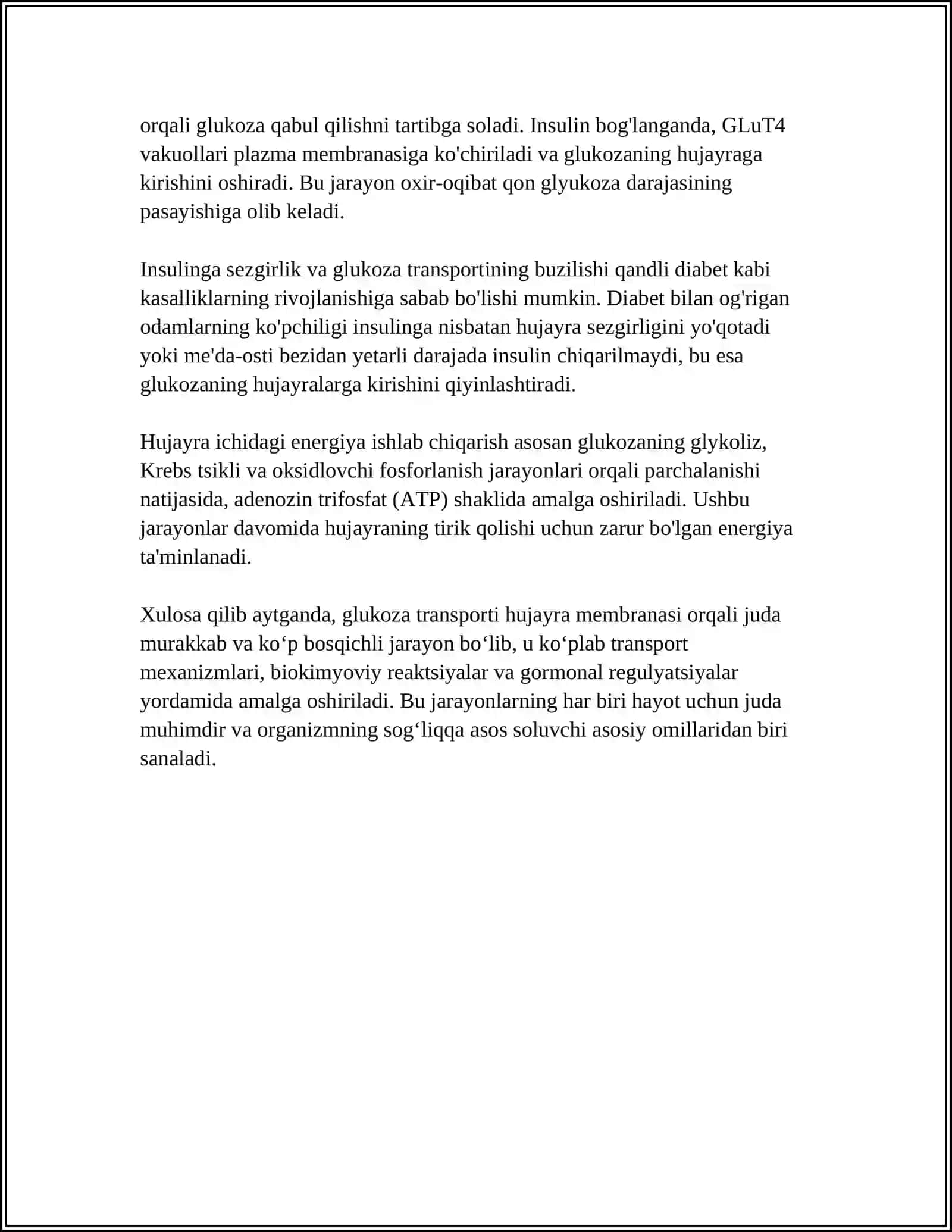 GLYUKOZANI MEMBRANA ORQALI ÒTKAZILISHI. GLYUKOZANI TASHUVCHILARNING TUZILISHI, SPESIFLIGI, KLINIK AHAMIYATI 4