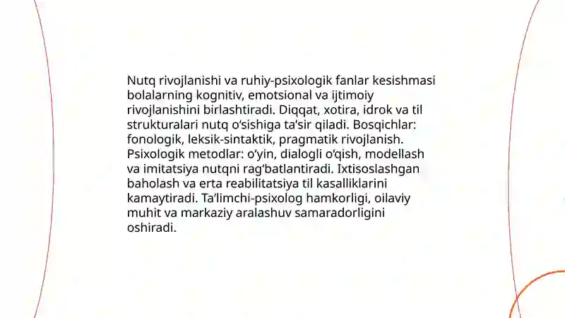 Bolalarni nutqini o’stirish fanining fanlar kesimida tutgan o’rni 4