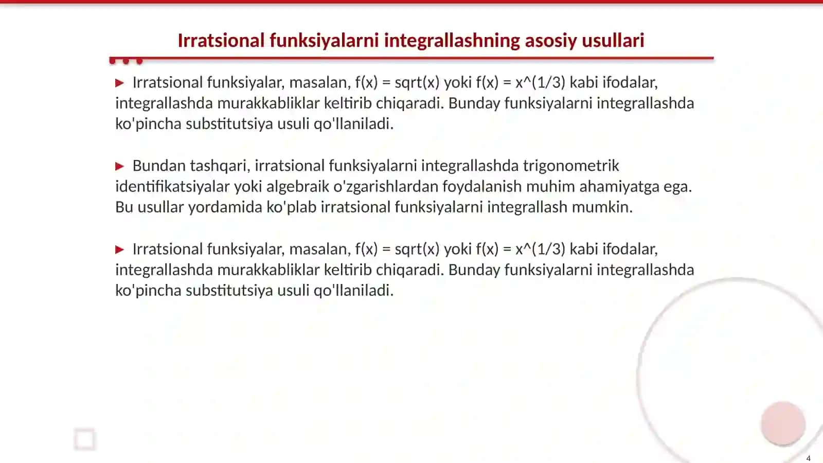 Ratsional va ba’zi irratsional funksiyalarni integrallash 4