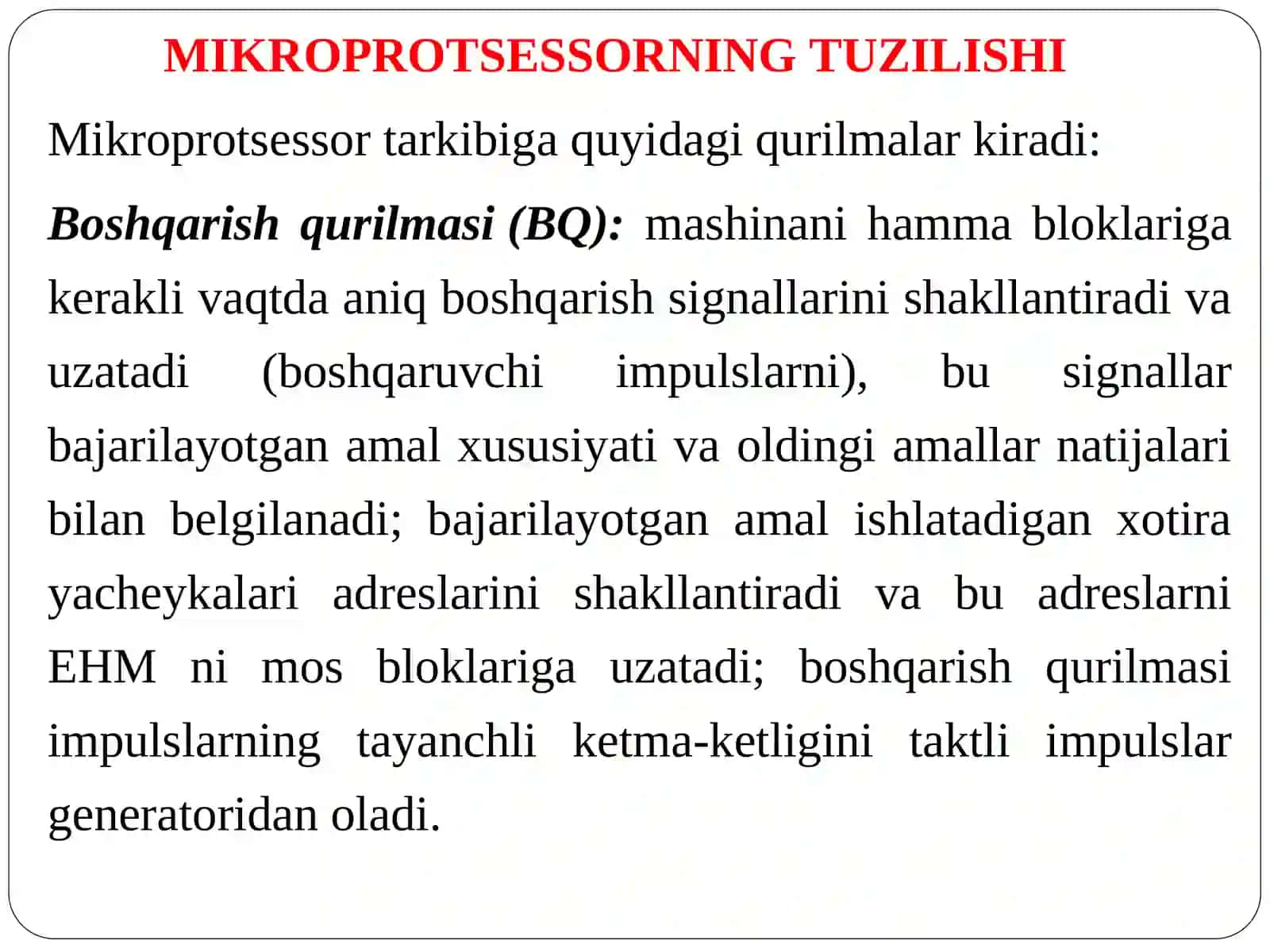 MIKROPROTSESSORLARNING TUZILISHI, ISHLASH VA FAOLIYAT KO`RSATISH IMKONIYATLARI 4