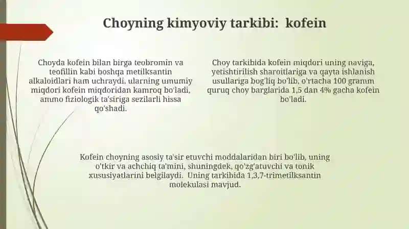 Choy O'simligining Kimyoviy Tarkibi 4