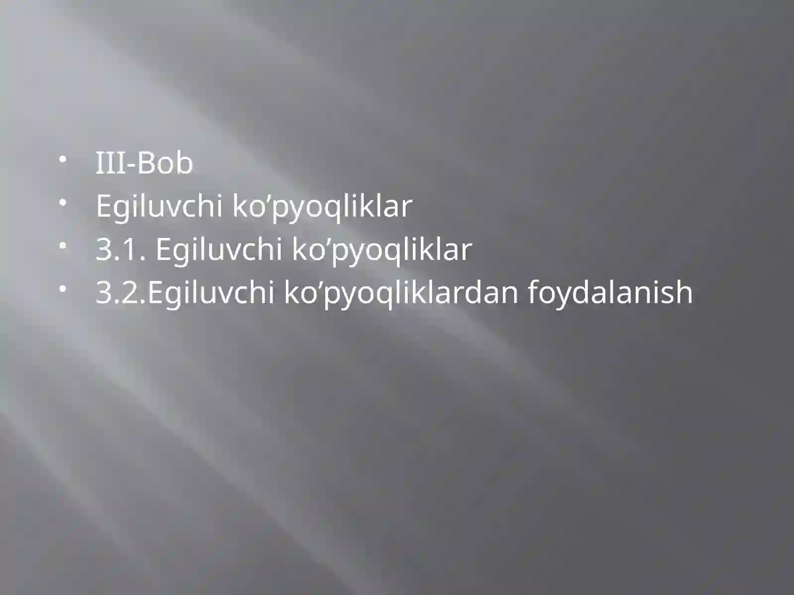 Egiluvchi ko’pyoqlar 4