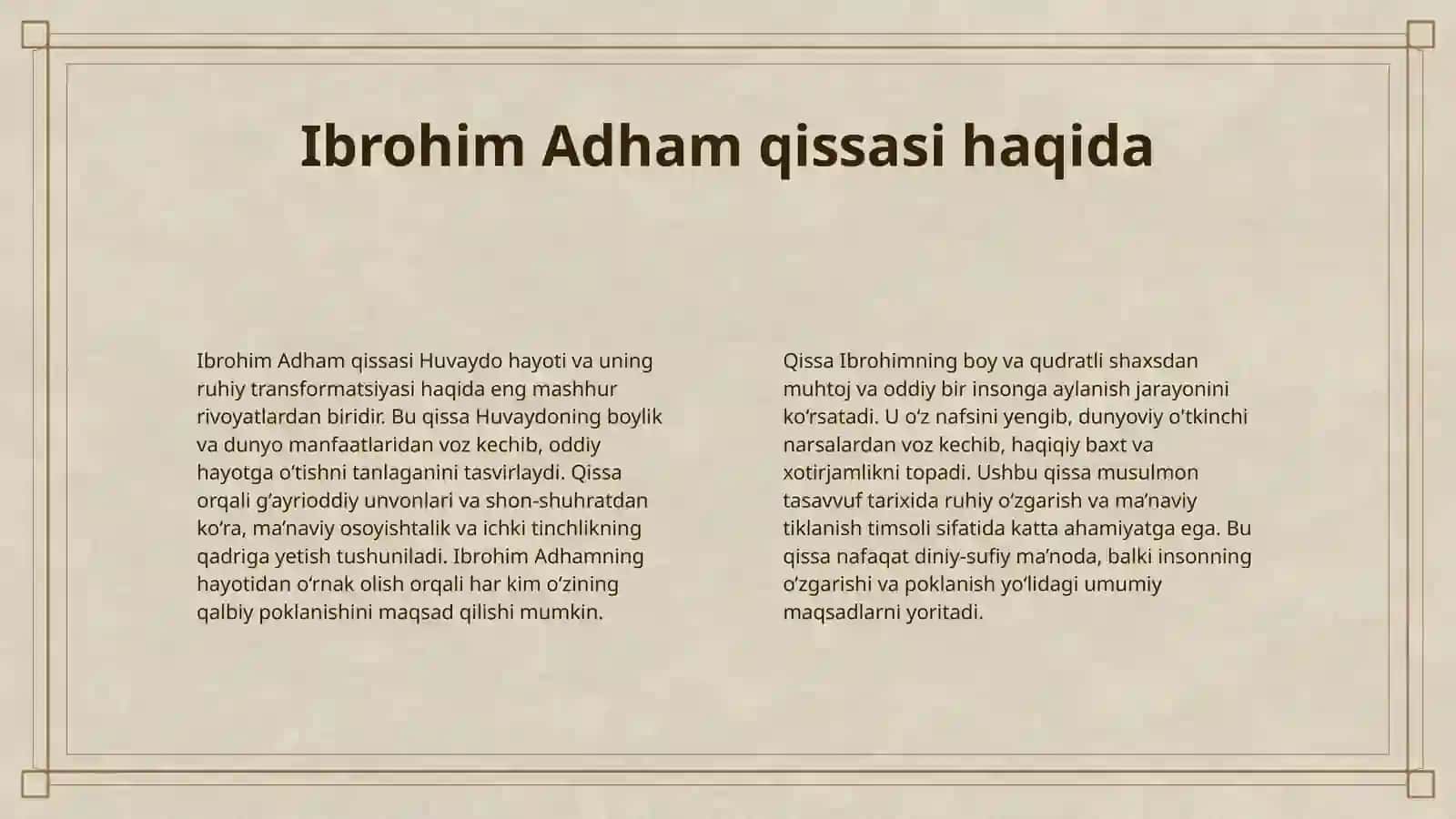 HUVAYDONING "IBROHIM ADHAM" QISSASI VA UNDAGI TIMSOLLARNI TAVSIFLASH 4
