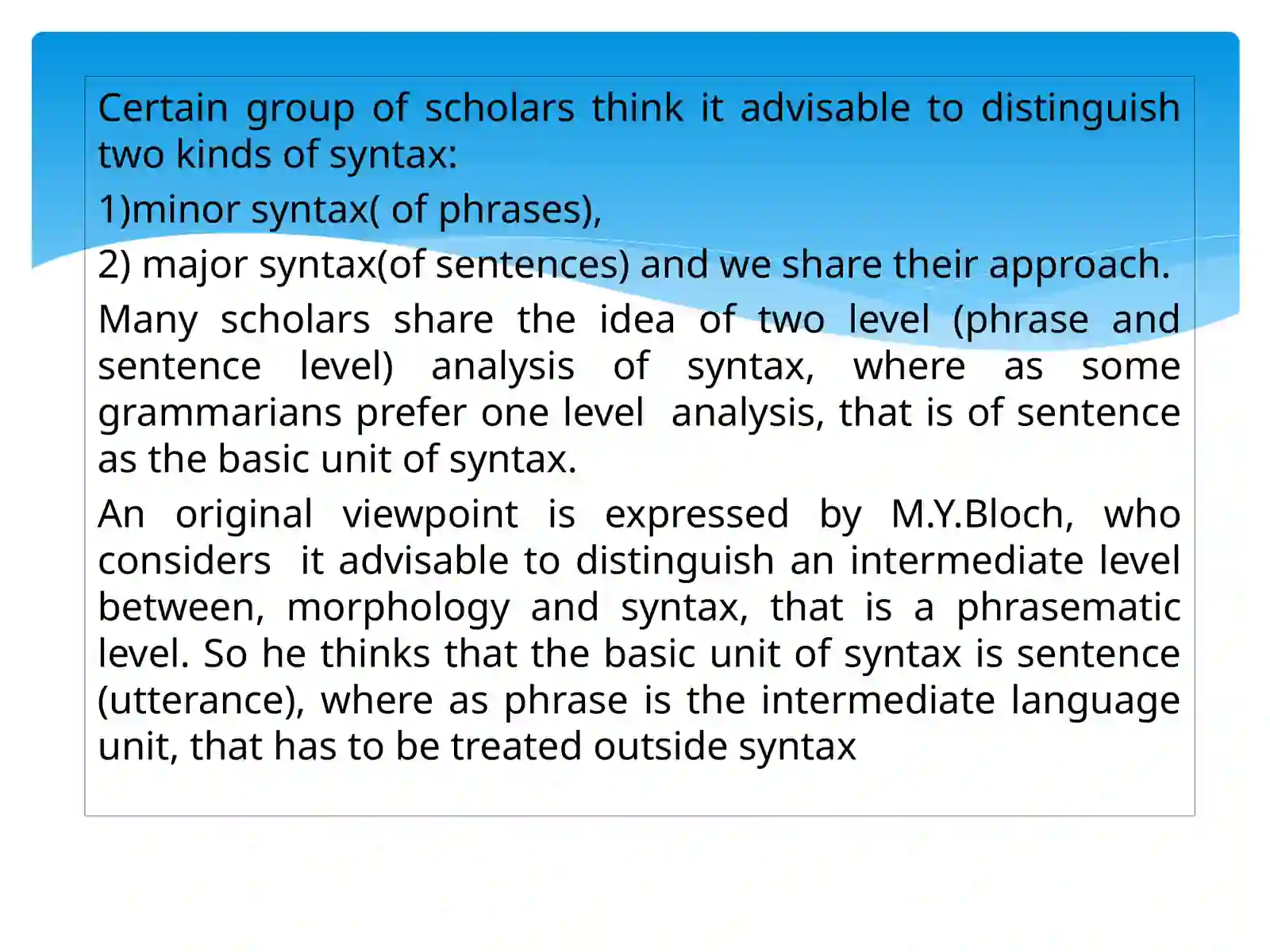 Introduction to syntax. Minor and major syntax 4