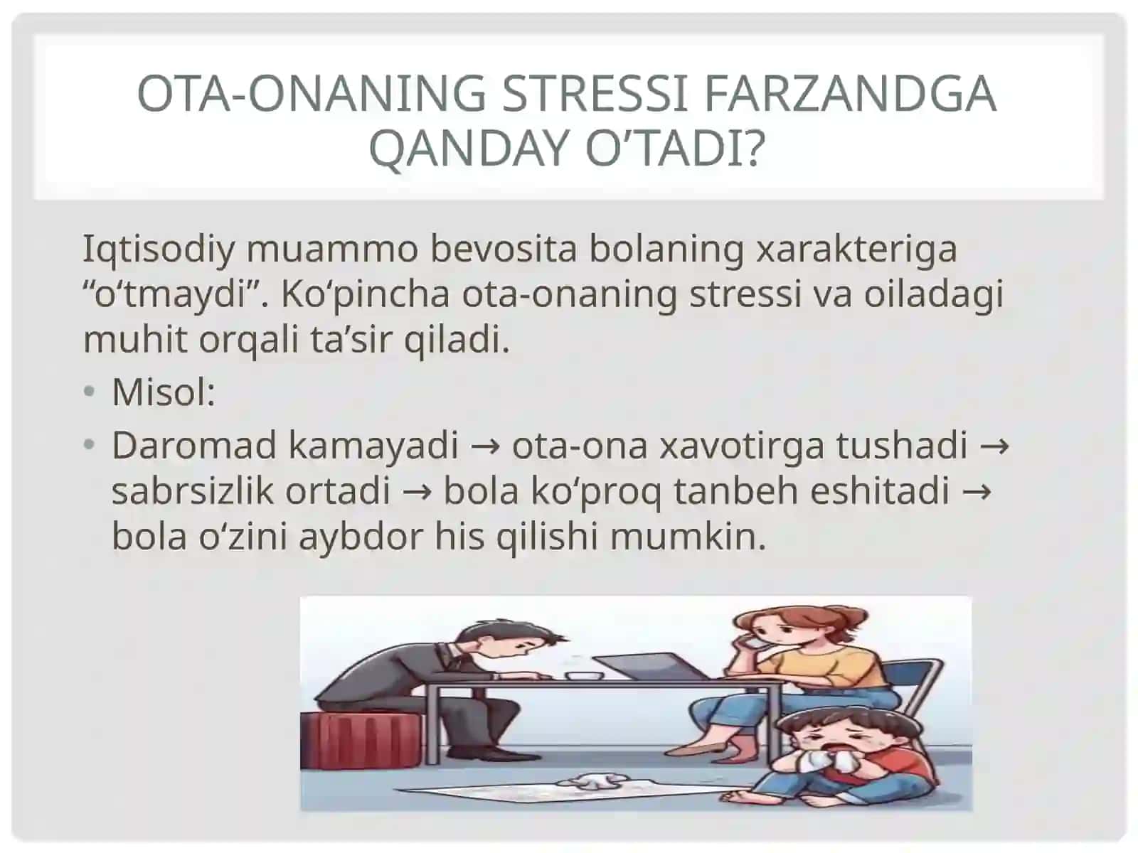 Oiladagi iqtisodiy qiyinliklar va ularning ota-ona–farzand munosabatlari gata’siri 4