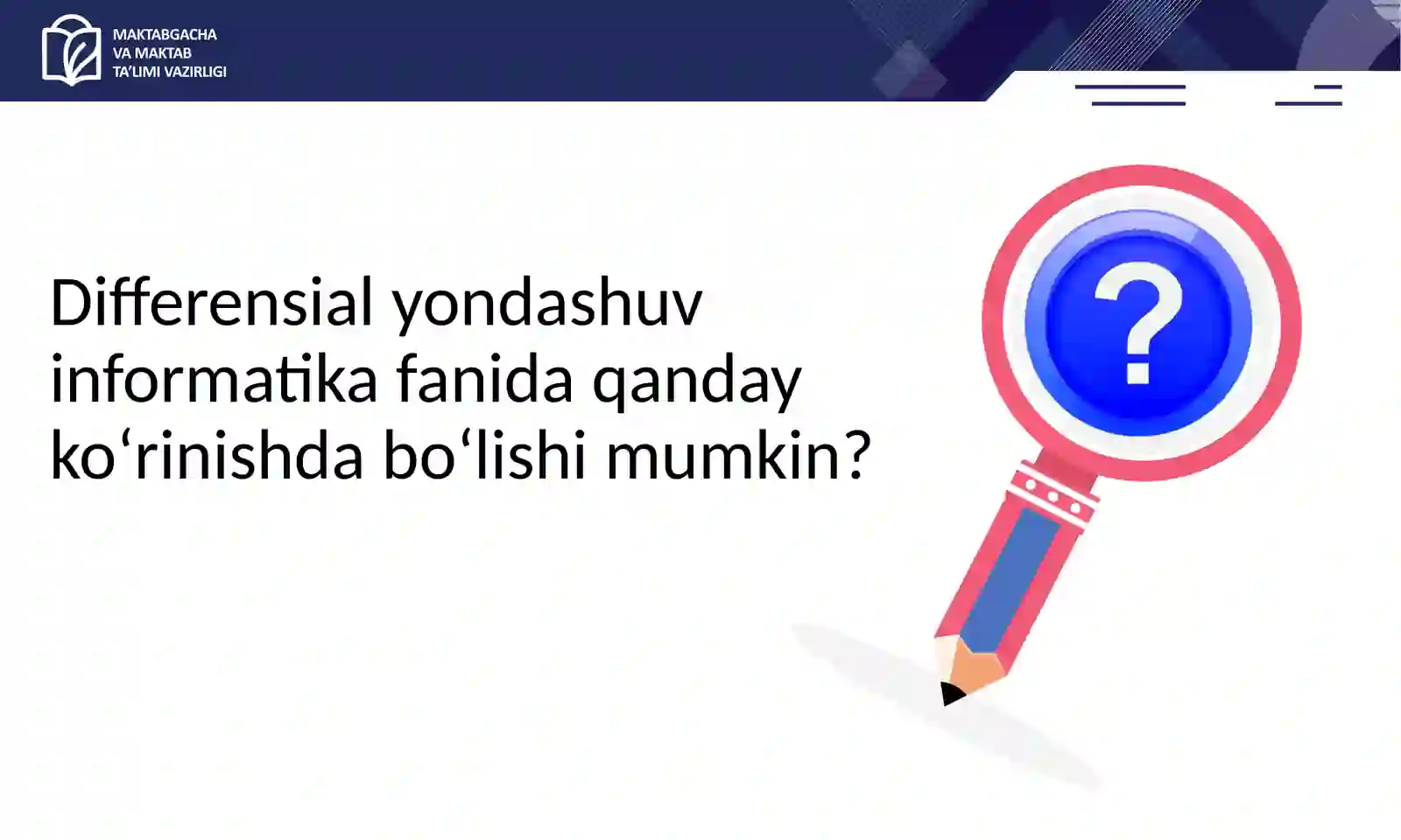 INFORMATIKA TA’LIMIDA DIFFERENSIAL YONDASHUVLAR 4