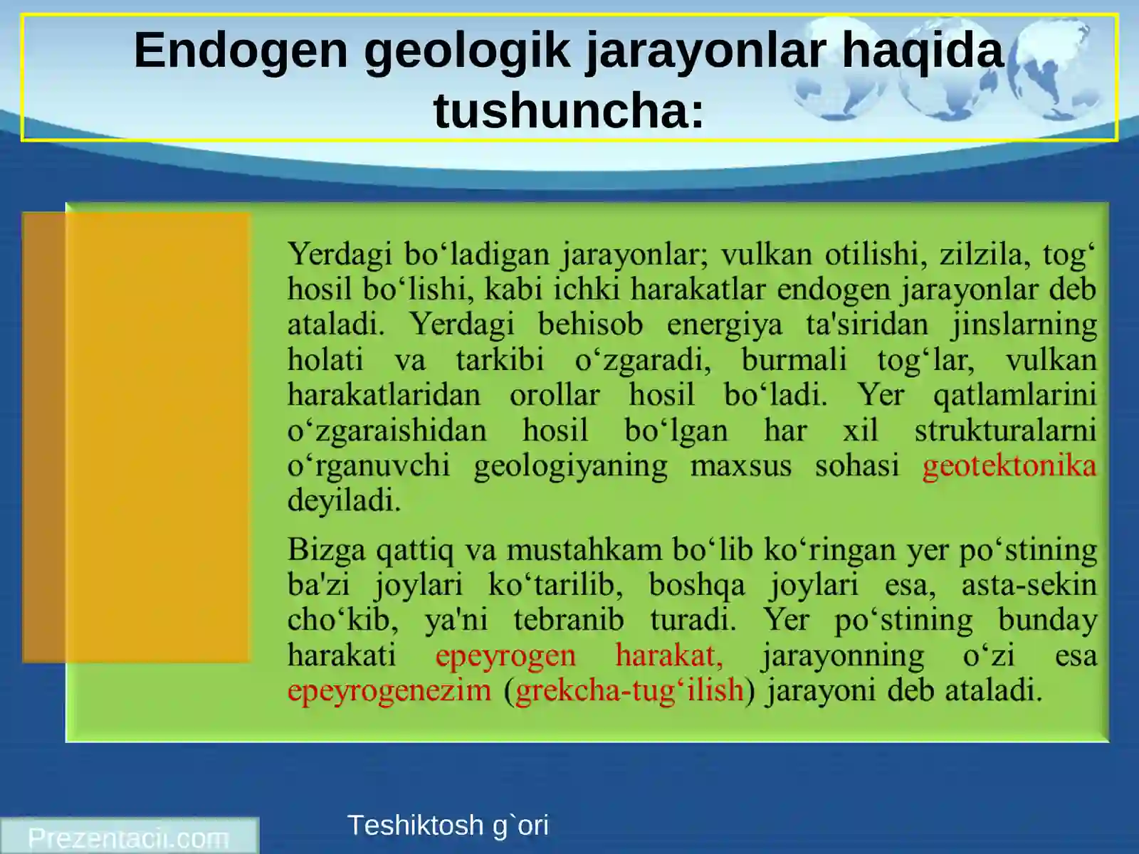 Endogen geologik jarayonlar. Magmatizm 4