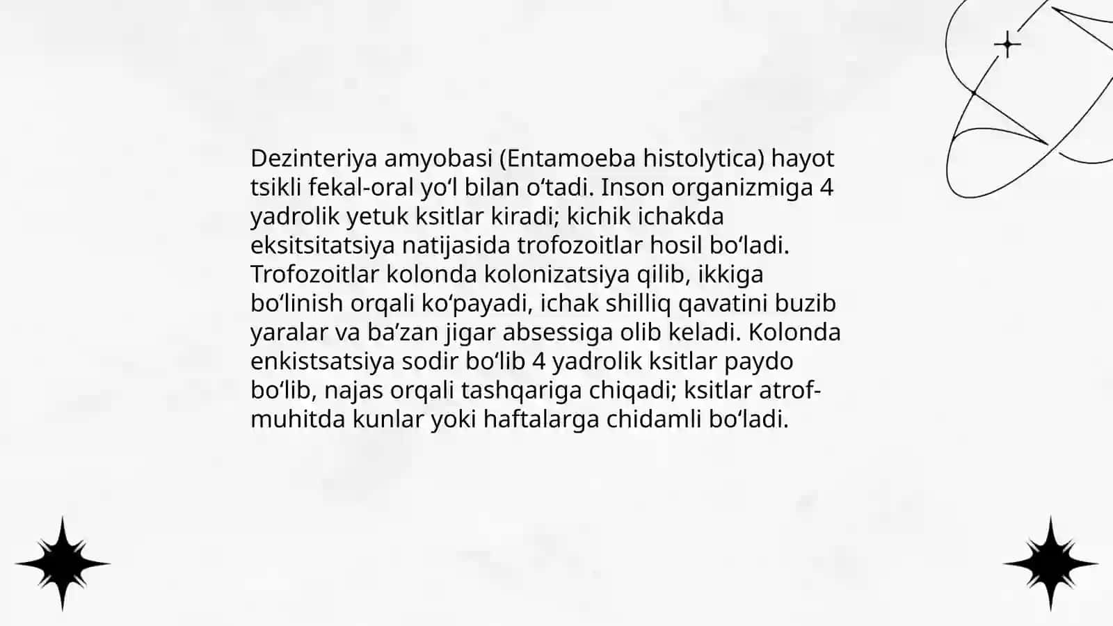 Sarkodalilar va infuzoriyalar ichak parazitlari,dezinteriya amyobasi,ogʻiz amyobasi va balantidiya 4