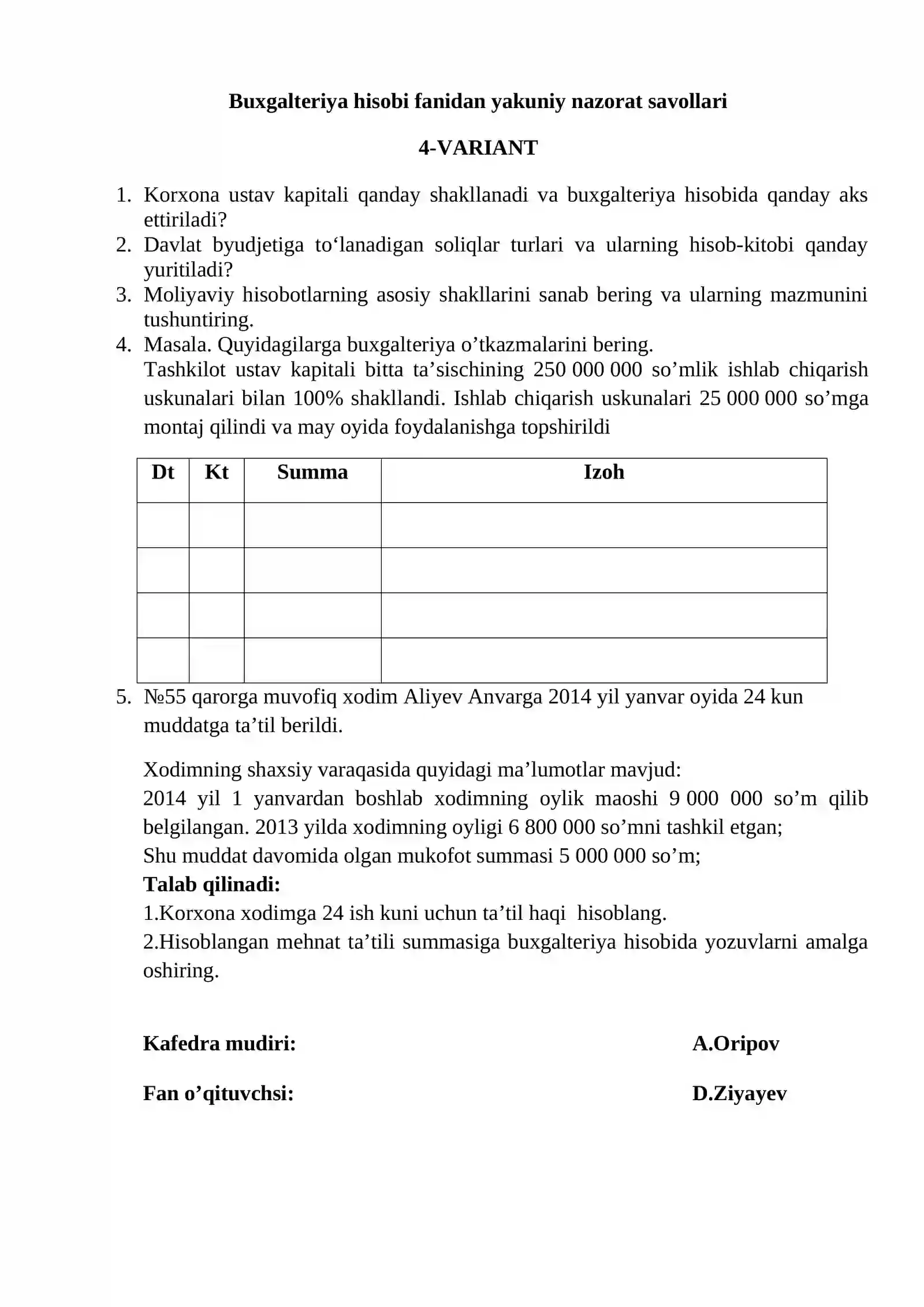 Buxgalteriya hisobi fanidan yakuniy nazorat savollari 4