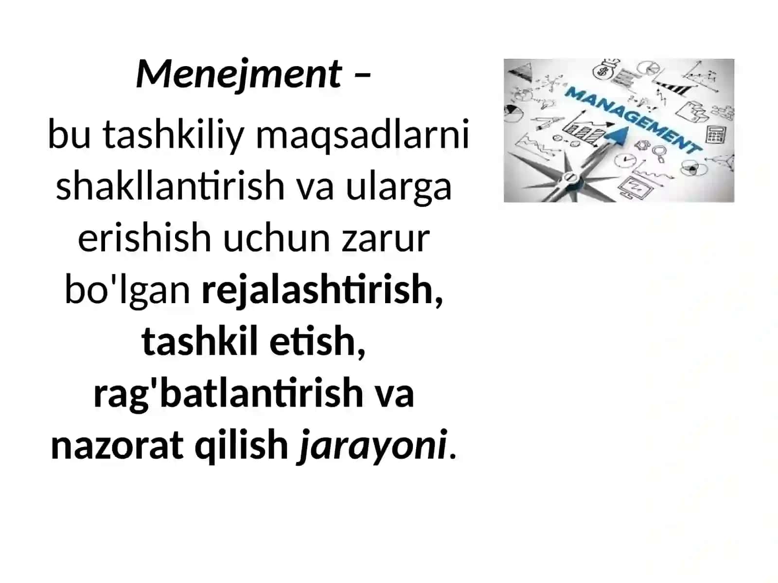 Мавзу №1. Менежмент ва маркетинг фанига кириш 4