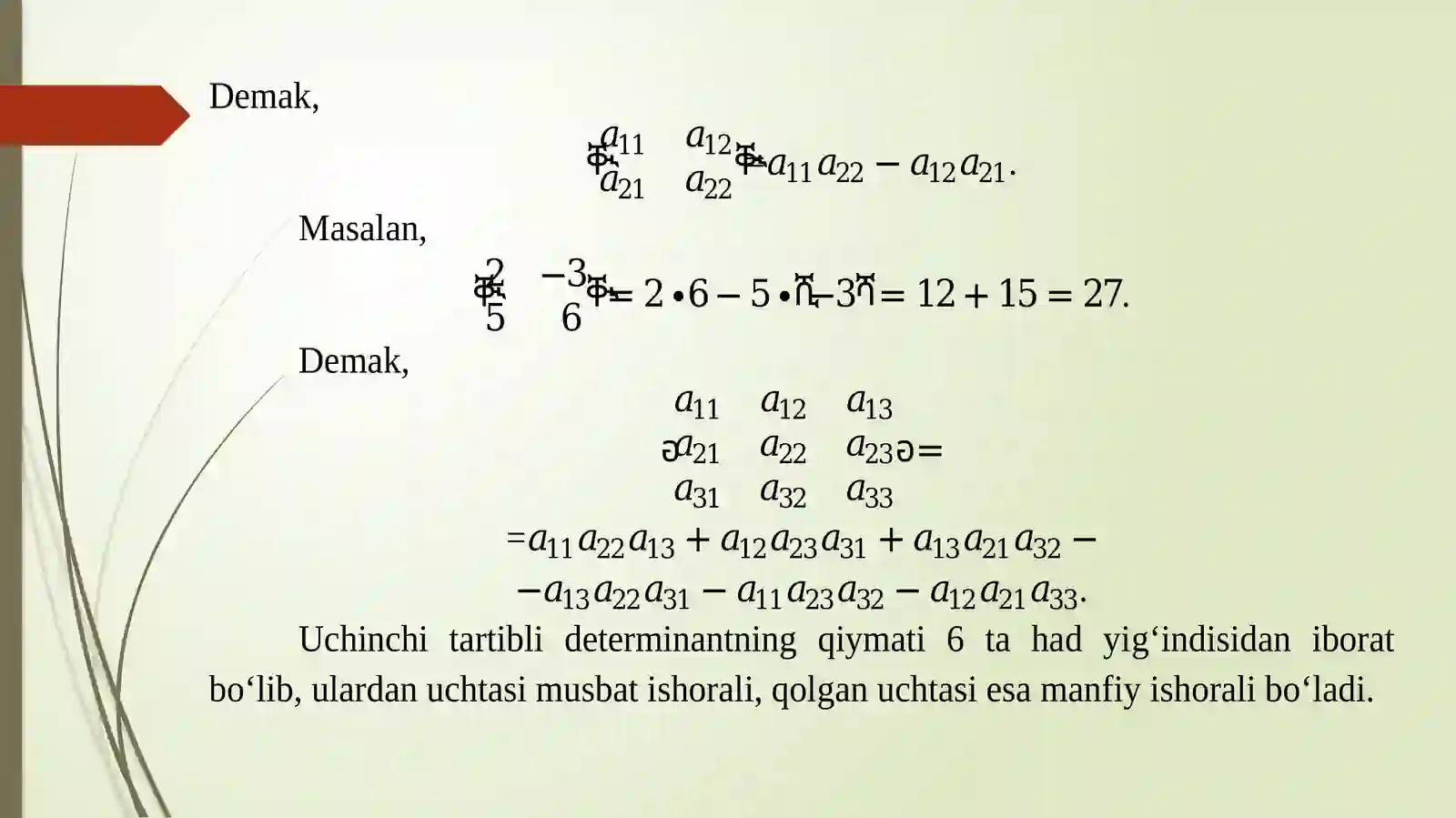 DETERMINANTLAR VA ULARNING XOSSALARI 4