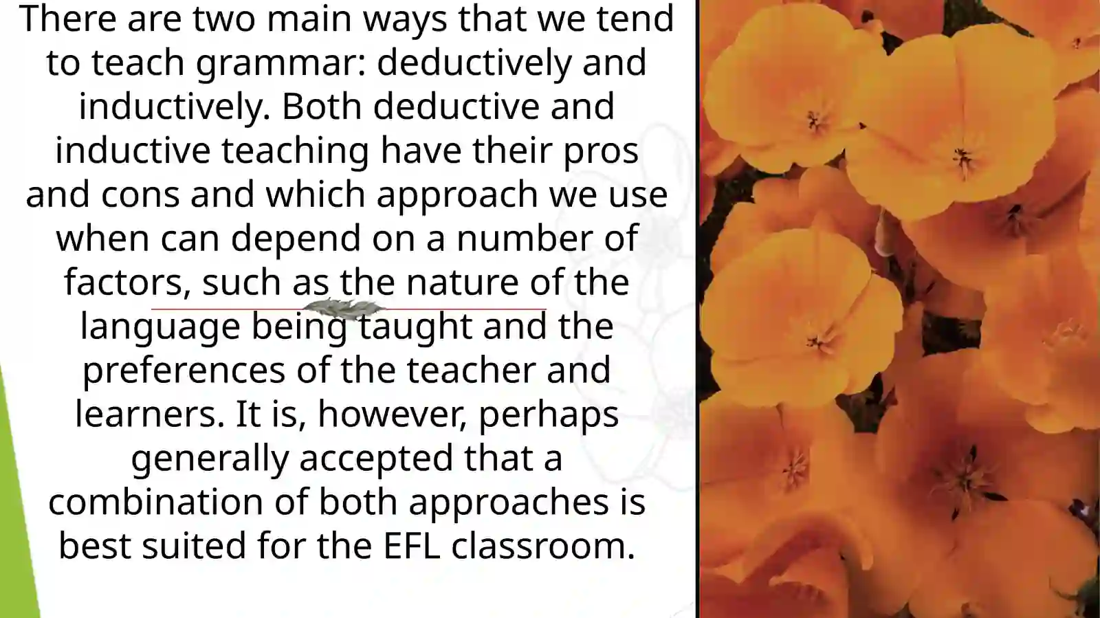Deductive and Inductive Approaches to Teaching Grammar 4