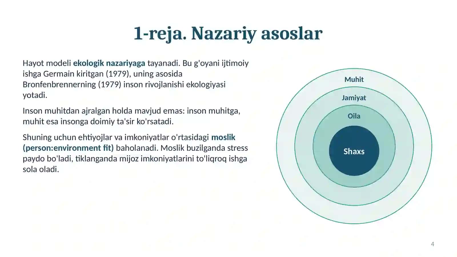 Mijozning ijtimoiy salohiyatini baholash uchun hayotiy yo'naltirilgan nazariy yondashuvlarni qanday qo'llash mumkin 4