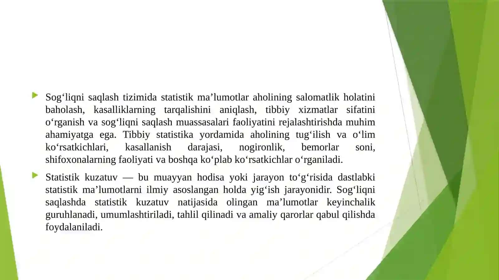 Sog‘liqni saqlashda statistik kuzatuv turlari.Statistik ma’lumotlarni yig‘ish va ishlash usullari 4