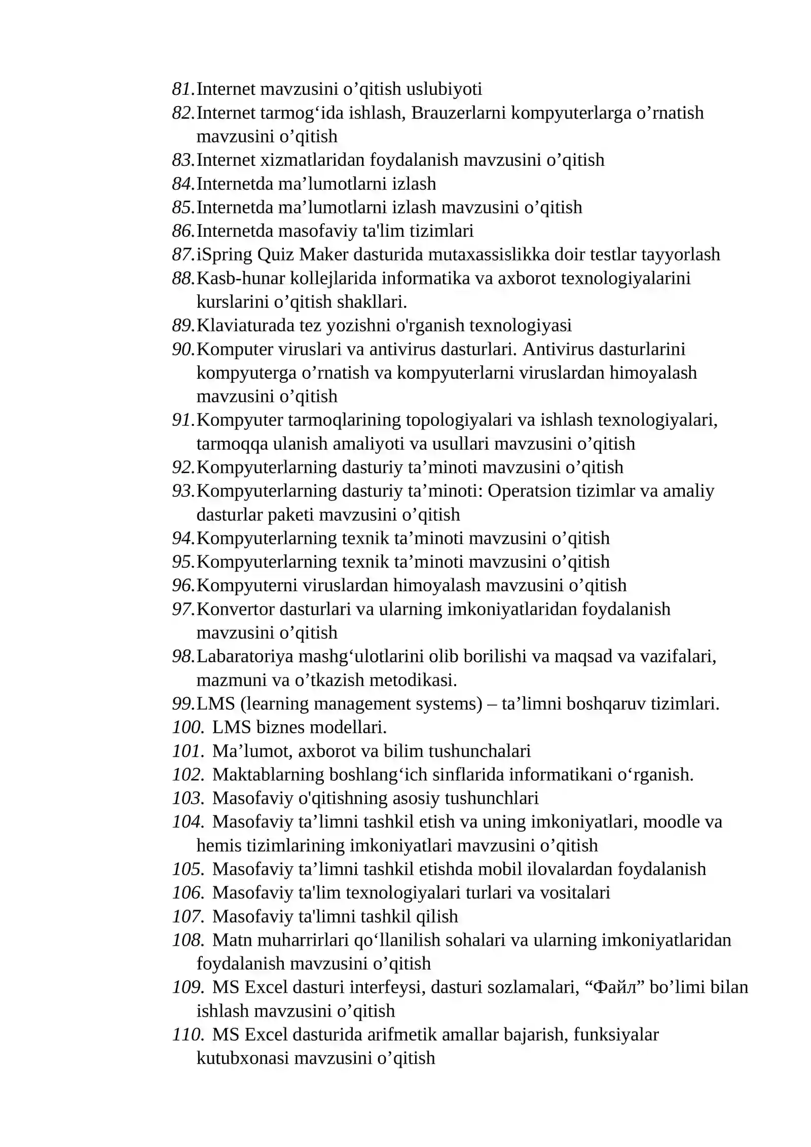 Informatika va axborot texnologiyalarini o’qitish metodikasining nazariy va amaliy asoslari fanidan yakuniy nazorat savollari 4