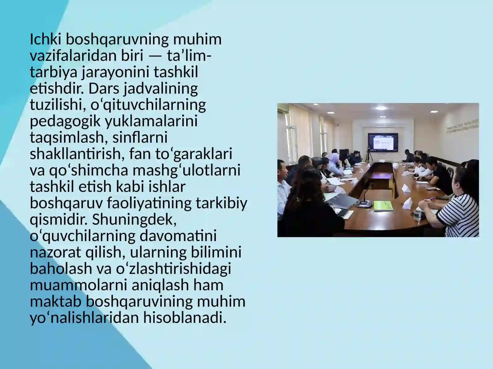Maktabning ichki boshqaruvining tashkiliy-pedagogik yo‘nalishlari. Maktab ichki nazorati 4