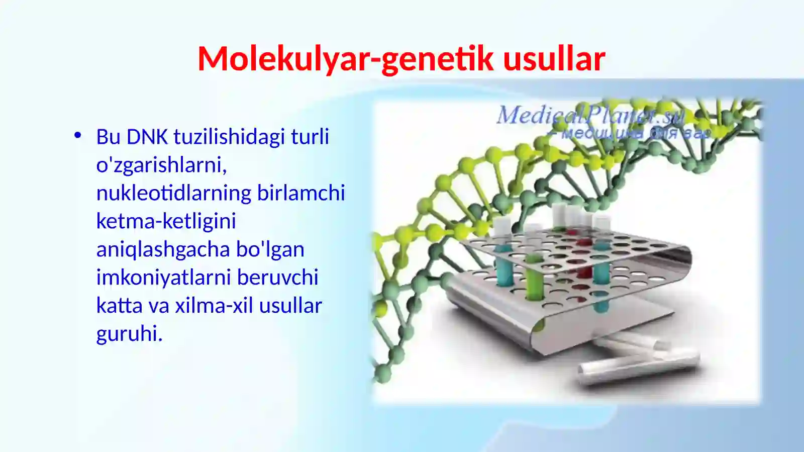 Genetik kasalliklarning molekulyar diagnostikasi asoslari 4