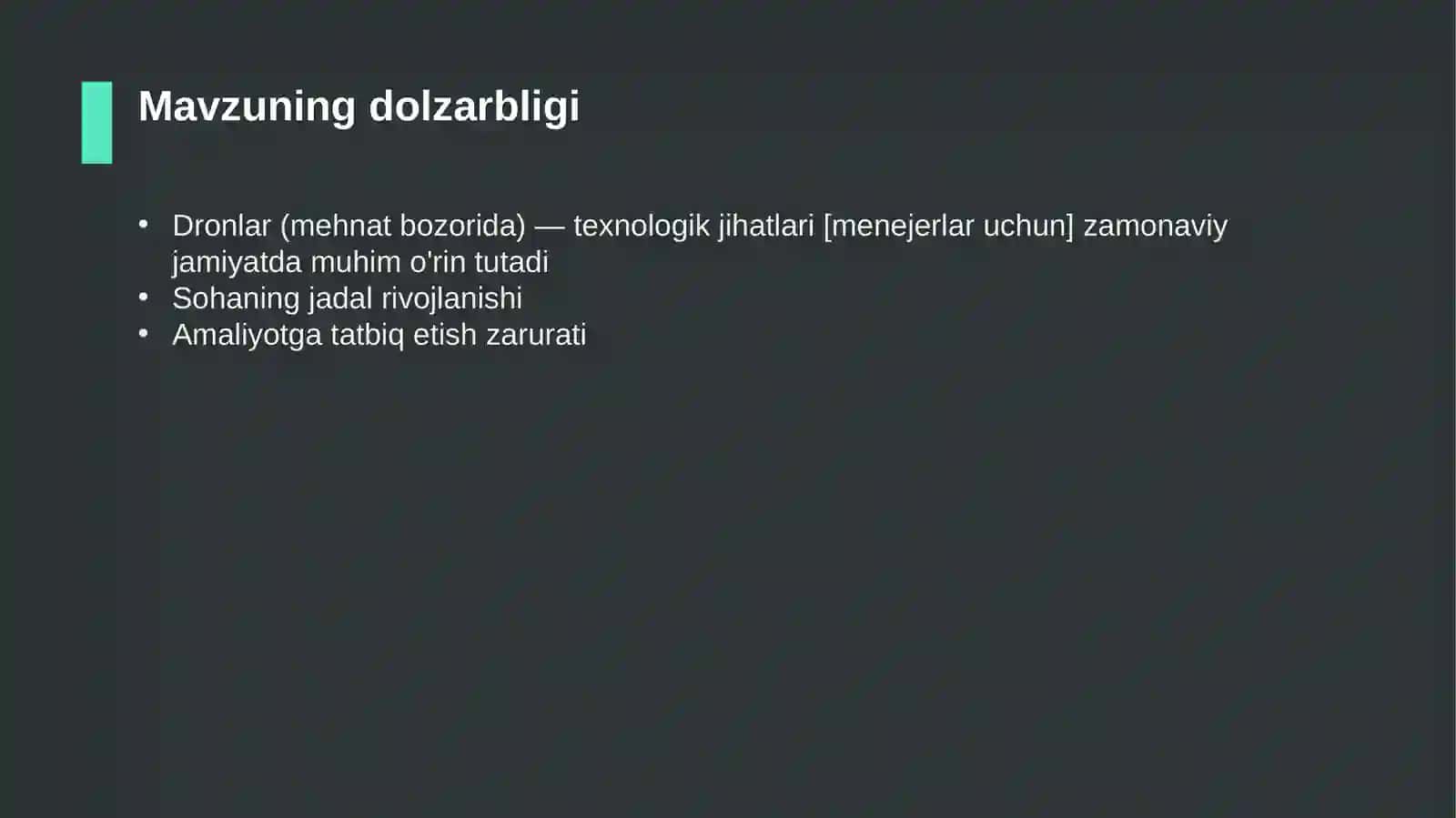 Dronlar (mehnat bozorida) — texnologik jihatlari [menejerlar uchun] 4