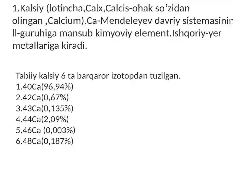 Kalsiyning Olinishi va Xossalari 4