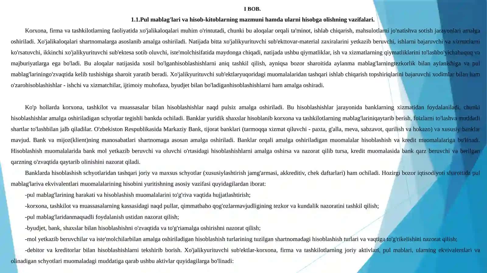 Pul mаblаg’lаri vа hisоb–kitоblаrning mаzmuni hаmdа ulаrni hisоbgа оlishning vаzifаlаri 4