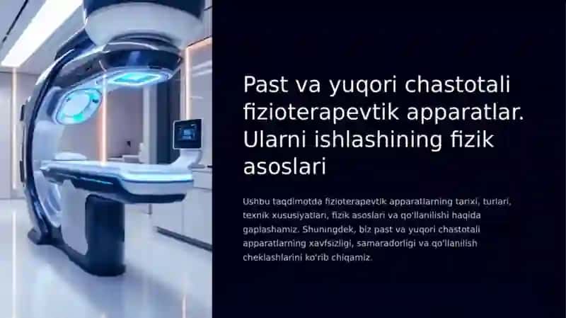 Past va yuqori chastotali fizioterapevtik apparatlar. Ularni ishlashining fizik asoslari 4