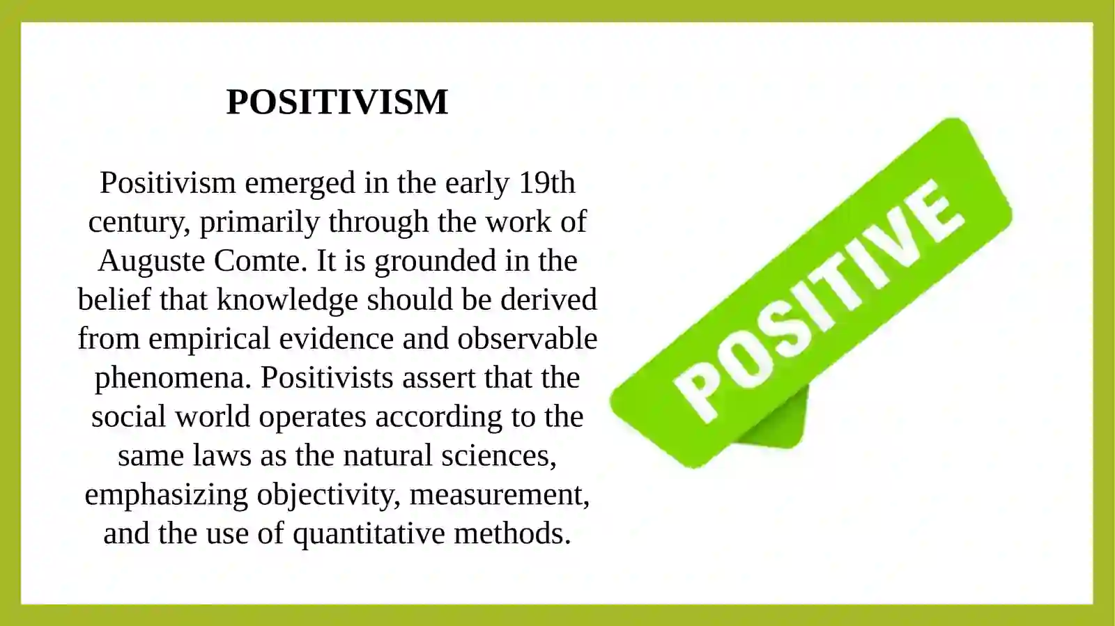 Comparing scientific paradigms positivism, interpretivism, constructivism 4