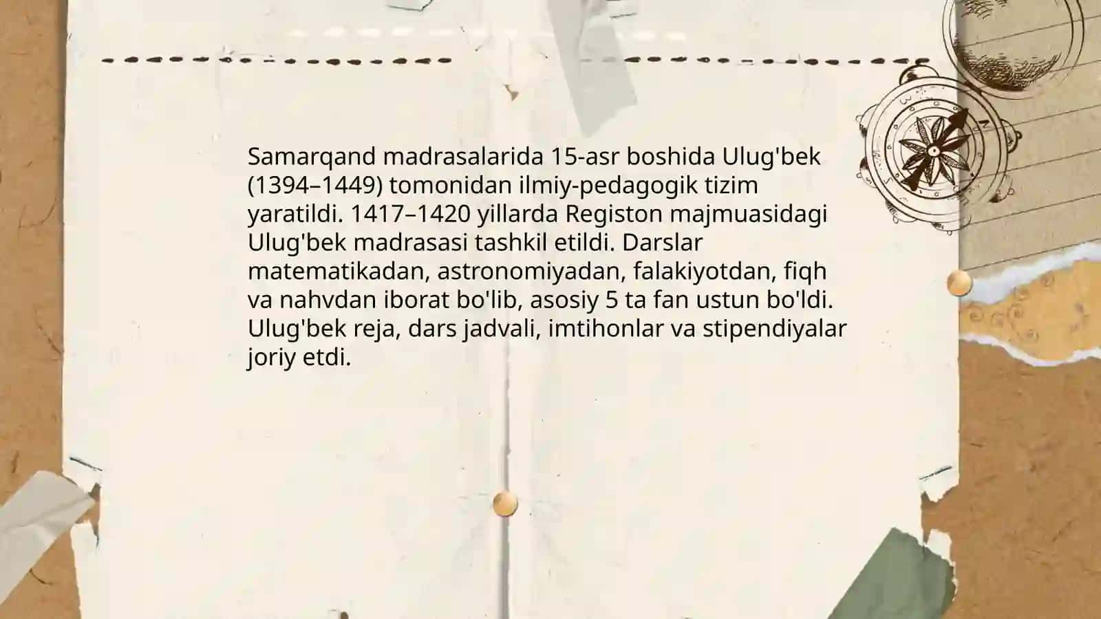 Mirzo Uluģbekning pedagogik ģoyalari va ta'lim rivojidagi xizmatlari 4